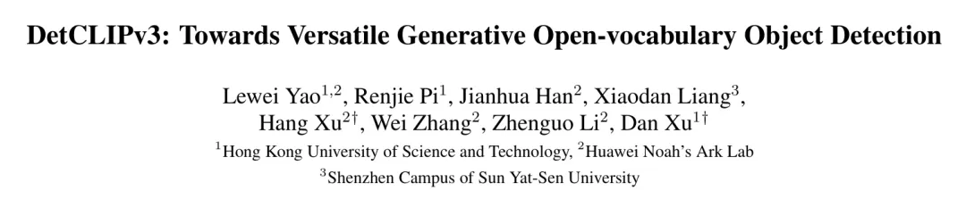 还在YOLO-World？DetCLIPv3出手！性能大幅度超出一众SOTA！