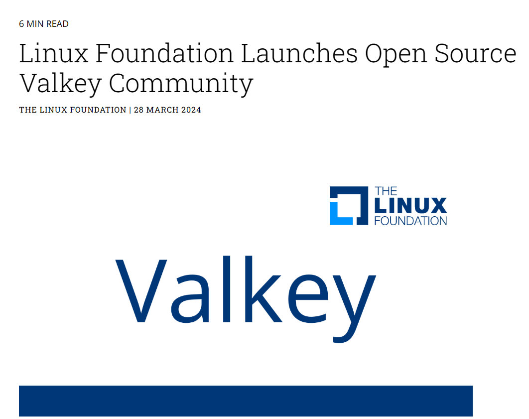 Redis 更改开源协议引争议，Linux 基金会宣布创建 Valkey 分支“单干”